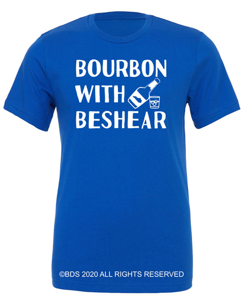 Bourbon With Beshear Fashion Tee  Sizes XS-3XL
